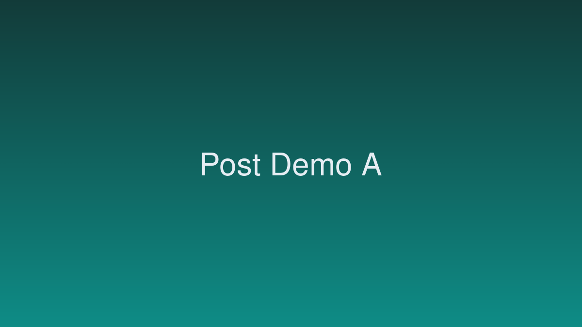 Post Demo A · El más reciente destacado